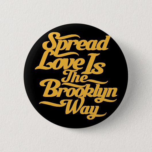 Brooklyn Love Yellow Ronde Button 5,7 Cm (Voorkant)