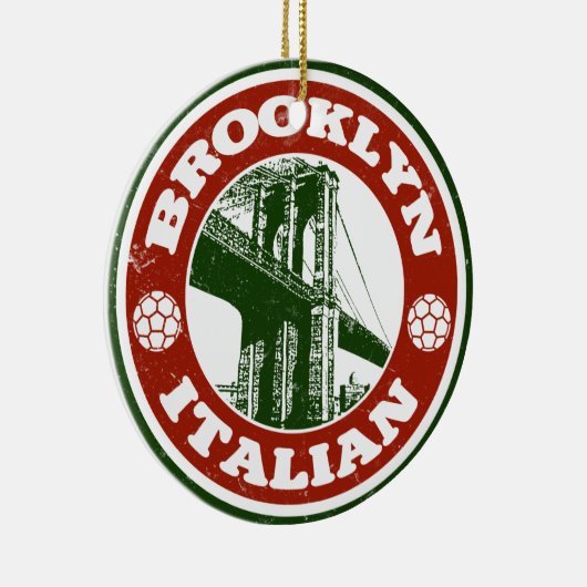 Brooklyn New York Italians Keramisch Ornament (Rechts)