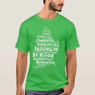Brooklyn New York Neighborhoods Word Cloud Brookly T-shirt