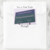 Brooklyn New York verlaten Fuhgeddaboudit Vierkante Sticker (Tas)