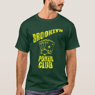 Brooklyn Poker Club T Shirt