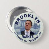 Brooklyn wil Andy Cuomo voor President 2016 Ronde Button 7,6 Cm (Voorkant /achterkant)