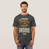 Brooks Persoonlijke naam Birthday Gift T-shirt (Voorkant volledig)