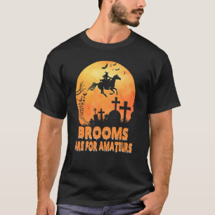 Broom: Amateurs heks Horse Hallow T-shirt