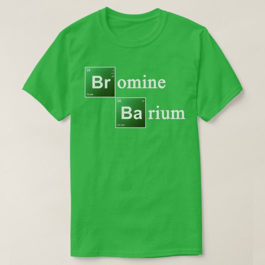 Broom en Barium Periodic Table Chemistry Elemen T-shirt (Design voorkant)