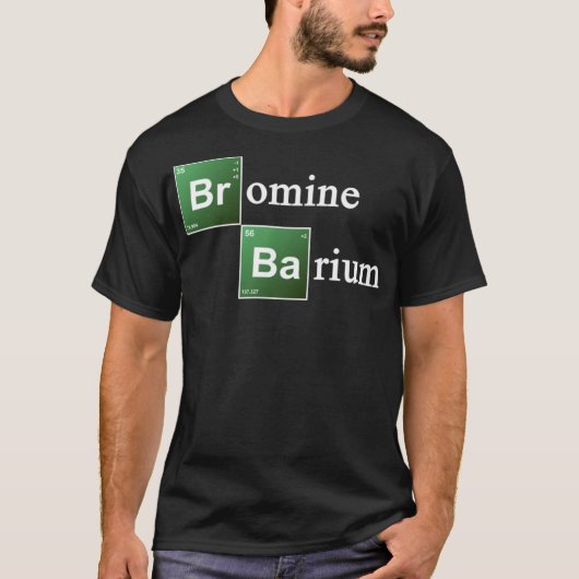 Broom en Barium Periodic Table Chemistry Elemen T-shirt (Voorkant)