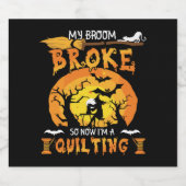 Broom gebroken dus nu quilten Halloween Sparkling Wijnetiket (Enkel label)