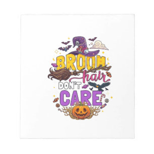 Broom Haar Dont Care Halloween Heksenhoed Pompoen Notitieblok