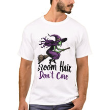 Broom Hair, Don't Care, Sassy Witch Design