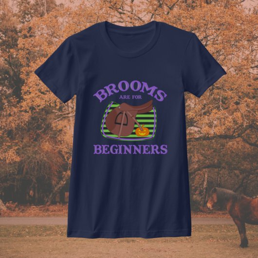 Brooms zijn voor beginnende jumperpaarden t-shirt