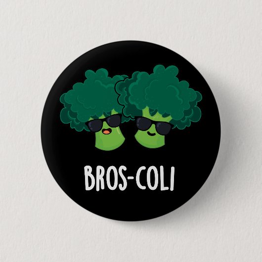 Bros-coli Funny Veggie Broccoli Pun Dark BG Ronde Button 5,7 Cm (Voorkant)