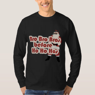 Bros voor Ho Ho Hoes voor kerstman T-shirt