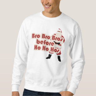 Bros voor Ho Ho Hoes voor kerstman Trui