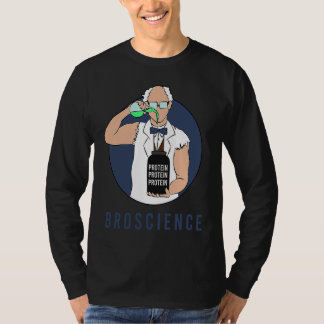Broscience Brofessor Gains Swoly Swole Reps For Br T-shirt