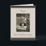 Brother Birthday Boerderij Boy Humor Kaart<br><div class="desc">Land met de gelukkige verjaardagskaart voor Brother met een sepia-getonde foto van een kleine jongen op een tractor met de woorden "Sommige dingen veranderen nooit" op de omslag. Het gevoel van binnenuit luidt: "Eenmaal een boerderij jongen,  altijd een boerderij jongen!" Foto met dank aan Robyn Everett.</div>