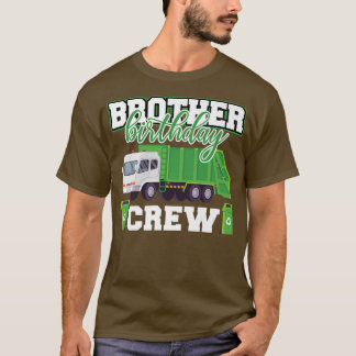 Brother Birthday Crebage Truck Family Matchin T-shirt