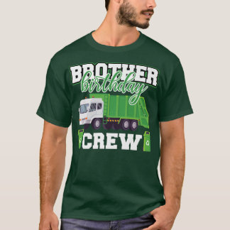 Brother Birthday Crebage Truck Family Matchin T-shirt