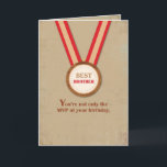 Brother Birthday MVP, Sport Kaart<br><div class="desc">Broeder Birthday,  we zouden graag de meest waardevolle speler zijn! Je broer is,  op zijn verjaardag,  en de eeuw! Jongen heb je geen geluk dat je verwant bent.</div>