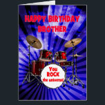 Brother Birthday You Rock Drums<br><div class="desc">Een verjaardagskaart voor een broer. Zet het volume op verjaardagswensen! Met een opvallende set drums en de uitdrukking "You rock the universe", is deze kaart een energieke manier om het leven van het feest te vieren. Of ze nu een drummer zijn of gewoon rockster-vibes hebben, deze kaart slaat alle juiste...</div>