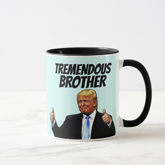 BROTHER COFFEE MOK, DONALD TRUMP MOK (Rechts)