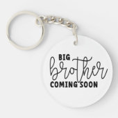 Brother coming soon. Wordt binnenkort grote broer Sleutelhanger (Voorkant)