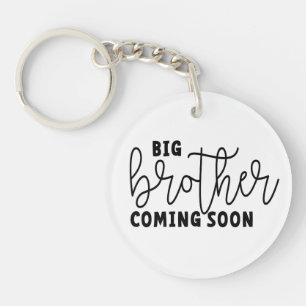 Brother coming soon. Wordt binnenkort grote broer Sleutelhanger