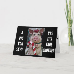 BROTHER DEZE PIGGY EN ZIJN KANDAY KAN ALLEEN VOOR FEESTDAGEN KAART