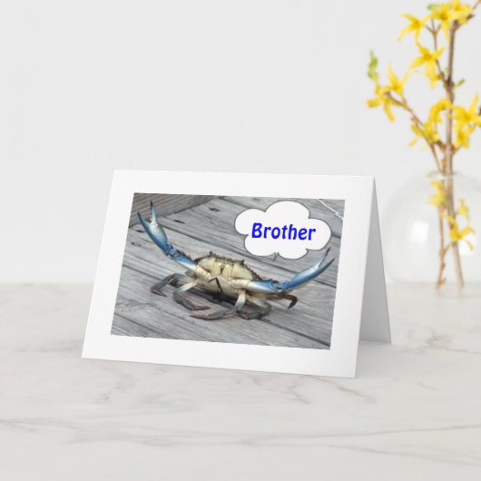 BROTHER-DON IS GEEN CRAB (ZEGT DE CRAB) KAART (Gele Bloem)