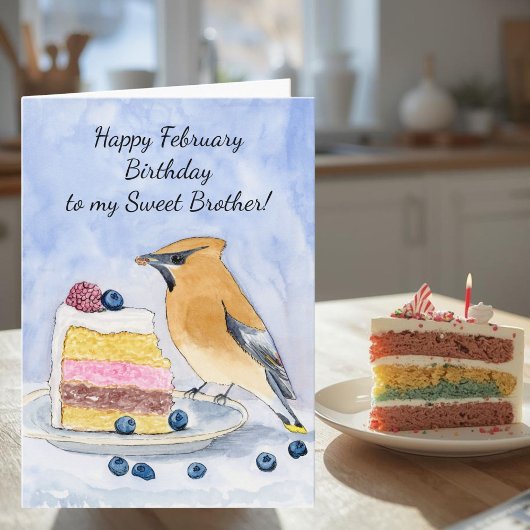 Brother Happy February Birthday Cedar Waxwing Cake Kaart