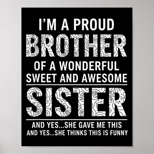 Brother I'm A Proud Brother Of A Wonderful Sweet A Poster (Voorkant)