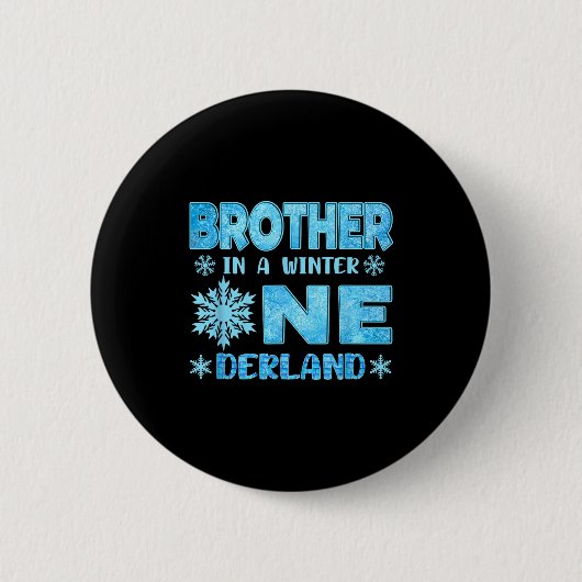Brother In A Winter Onederland Bday Girl Sweet Sno Ronde Button 5,7 Cm (Voorkant)