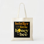 Brother Little Honey bee Birthday Gender onthullin Tote Bag<br><div class="desc">Broer Little Honey Bee Birthday Gender onthullen Baby shower</div>