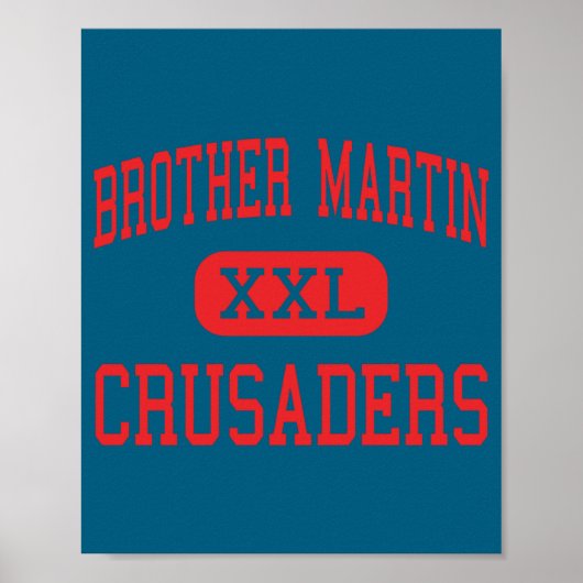 Brother Martin Crusaders High New Orleans _1  Poster (Voorkant)