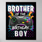Brother Of The Birthday Boy Matching Video Game Bi Poster (Voorkant)
