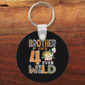 Brother Of The Four Ever Wild Safari 4th Birthday  Sleutelhanger (Voorkant)