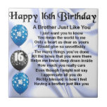 Brother Poem 16th Birthday Tegeltje<br><div class="desc">Een groot cadeau voor een broer op zijn 16e verjaardag</div>
