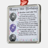 Brother Poem 18th Birthday Metalen Ornament (Links)
