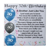 Brother Poem 30th Birthday Tegeltje (Voorkant)