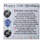 Brother Poem 50th Birthday Tegeltje<br><div class="desc">Een groot cadeau voor een broer op zijn 50ste verjaardag</div>