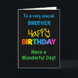 Brother Rainbow Kleuren op Zwarte Verjaardag Kaart<br><div class="desc">Een kleurrijke Kaart voor een broeder,  met felgekleurde letters op een zwarte achtergrond,  het woord 'happy' in het geel en het woord 'birthday' in regenboogkleuren.</div>