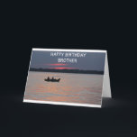 BROTHER SLUIT UW BIRTHDAAG UIT OP DE WATERKAART KAART<br><div class="desc">WAT IS EEN GEWELDIGE MANIER OM "GEWELDIG" TE ZEGGEN AAN EEN VRIEND OF EEN GEZINSLEDEN DIE VAN HET WATER HOUDEN EN ER ZO VEEL OP ZIJN ALS ZE KUNNEN!!!! BEDANKT VOOR OPSLAG MET 1 VAN MIJN 8 STORES!!</div>