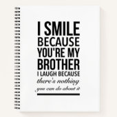 Brother smile funny gifts for brothers big bro notitieboek (Voorkant)