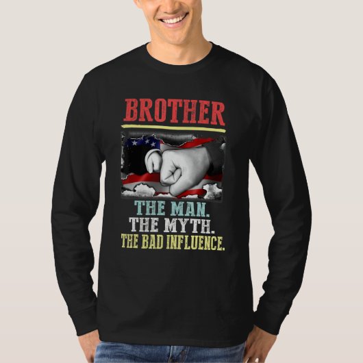 Brother The Man Myth Bad Influence America T-shirt (Voorkant)