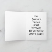 "BROTHER" - YOU (BETTER) HAVE A GREAT BIRTHDAY KAART (Binnen)