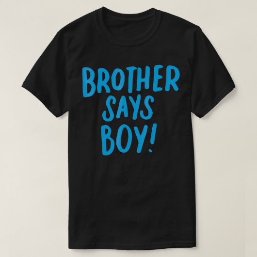 Brother Zaagt Jongen Geslacht onthullen voor sibli T-shirt (Design voorkant)
