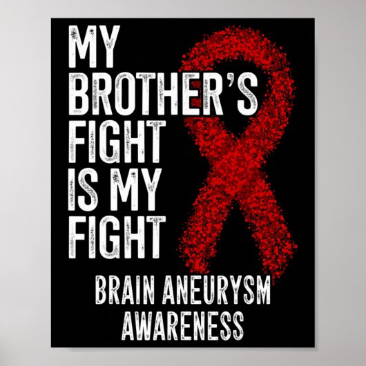 Brother's Fight is mijn vechthersenaneurysma Aware Poster (Voorkant)