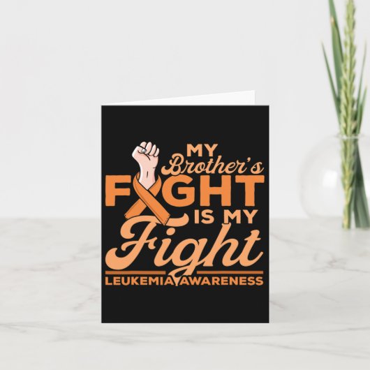 Brother's Fight Is My Fight Leukemia Awareness 2 Kaart (Voorkant)