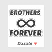 BROTHERS FOREVER STICKER (Vel)