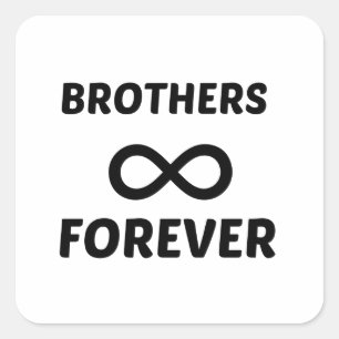 BROTHERS FOREVER VIERKANTE STICKER