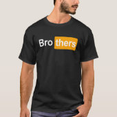 Brothers Ideas   Bro Thers Brothers Hub T-shirt (Voorkant)